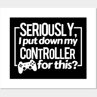 Put Down My Controller Posters and Art